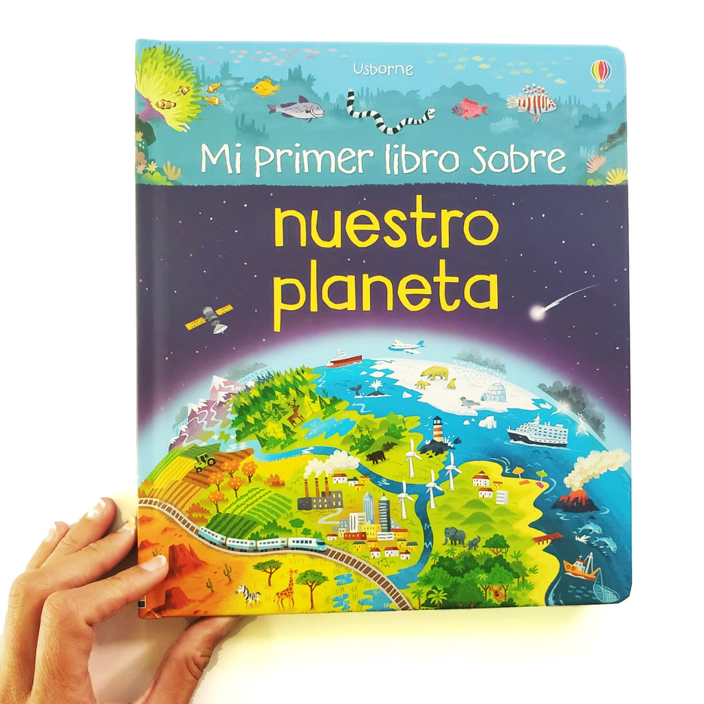 Mi Primer libro sobre Nuestro Planeta