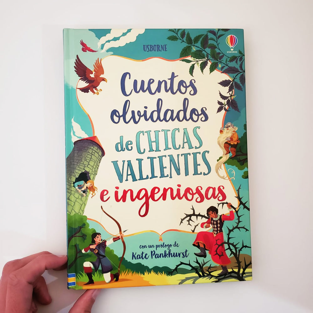 Cuentos olvidados de chicas valientes e ingeniosas