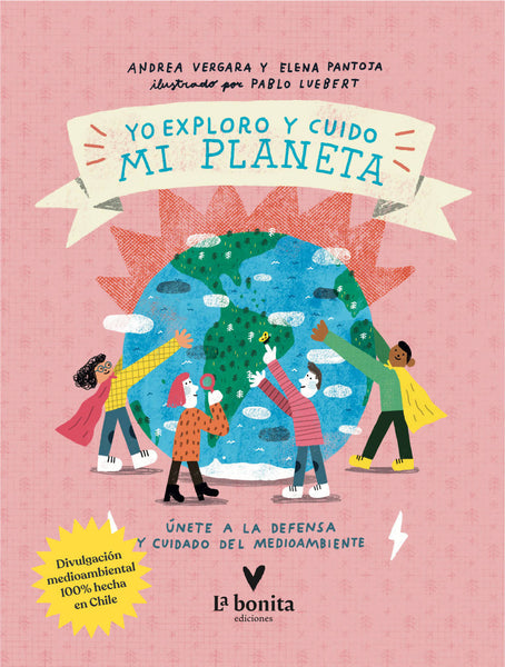 Yo exploro y cuido mi planeta